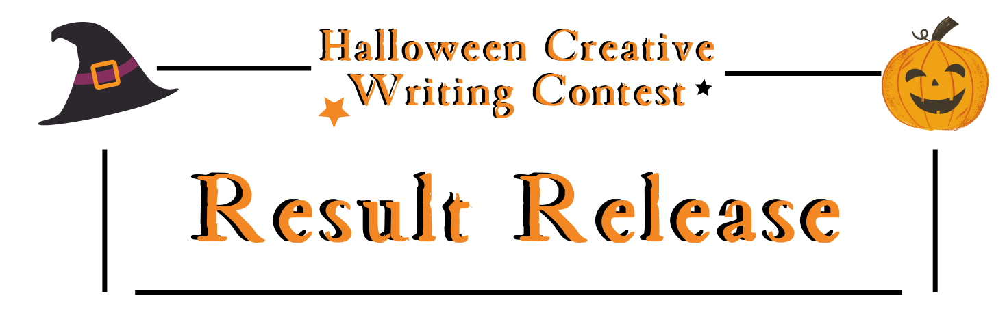 Halloween Creative Writing Contest Result Release